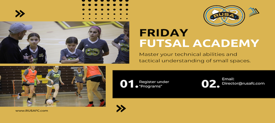 Friday Futsal Academy - Register Now!